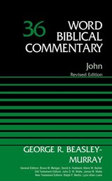 John, Volume 36 - George R. Beasley-Murray ; Bruce M. Metzger ; David Allen Hubbard ; Glenn W. Barker ; John D. W. Watts ; James W. Watts ; Ralph P. Martin ; Lynn Allan Losie - 9780310588467