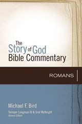 Romans - Michael F. Bird ; Scot McKnight - 9780310599067