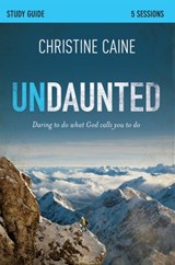 Undaunted Bible Study Guide - Christine Caine ; Sherry Harney - 9780310688167