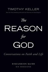 The Reason for God Discussion Guide - Timothy Keller - 9780310692089