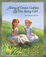 Anne of Green Gables and The Story Girl - L. M. Montgomery - 9780310740636