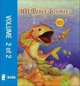 101 Bible Stories from Creation to Revelation, Volume 2 - Zondervan - 9780310757191