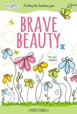 Brave Beauty - Lynn Cowell - 9780310763185