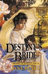 Destiny's Bride - Jane Peart - 9780310830085