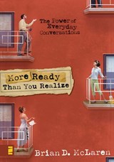More Ready Than You Realize - Brian D. McLaren - 9780310859581