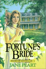 Fortune's Bride - Jane Peart - 9780310865490
