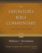 Hebrews - Revelation - David E. Garland ; Tremper Longman III - 9780310866244