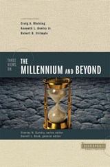 Three Views on the Millennium and Beyond - Stanley N. Gundry ; Zondervan - 9780310873990