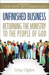Unfinished Business - Greg Ogden - 9780310874119