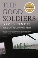 The Good Soldiers - David Finkel - 9780312430023