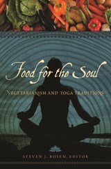 Food for the Soul - Steven J. Rosen - 9780313397035