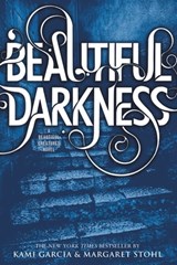 Beautiful Darkness - Kami Garcia ; Margaret Stohl - 9780316129176