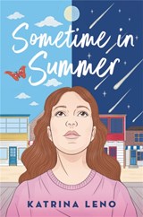 Sometime in Summer - LENO,  Katrina - 9780316194518