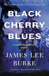 Black Cherry Blues - James Lee Burke - 9780316204095