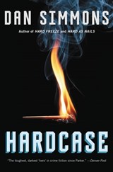 Hardcase - Dan Simmons - 9780316213448