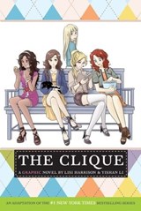 The Clique: The Manga - Lisi Harrison ; Yishan Li - 9780316213684