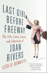 Last Girl Before Freeway - Leslie Bennetts - 9780316261296
