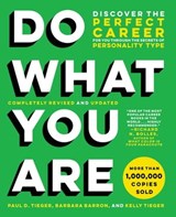 Do What You Are - Paul D. Tieger ; Barbara Barron ; Kelly Tieger - 9780316266857