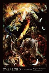 Overlord, Vol. 1 (light novel) - Kugane Maruyama ; so-bin - 9780316363907