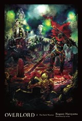 Overlord, Vol. 2 (light novel) - Kugane Maruyama ; so-bin - 9780316363921