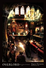 Overlord, Vol. 5 (light novel) - Kugane Maruyama ; so-bin - 9780316397629