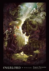 Overlord, Vol. 8 (light novel) - Kugane Maruyama ; so-bin - 9780316398855