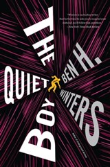 The Quiet Boy - Ben H. Winters - 9780316428545