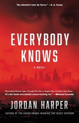 Everybody Knows - Jordan Harper - 9780316458238