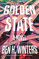 Golden State - Ben H. Winters - 9780316505406