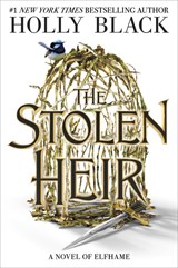 The Stolen Heir - Holly Black - 9780316543309