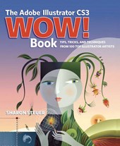 The Adobe Illustrator CS3 Wow! Book