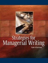 Strategies for Managerial Writing