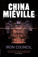 Iron Council - China Miéville - 9780330468251
