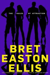 The Rules of Attraction - Bret Easton Ellis - 9780330474238