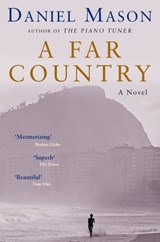 A Far Country - Daniel Mason - 9780330515627