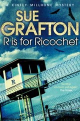 R is for Ricochet - Sue Grafton - 9780330517027