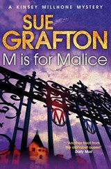 M is for Malice - Sue Grafton - 9780330524629