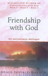Friendship with God - Neale Donald Walsch - 9780340767832