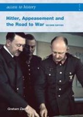 Access to History: Hitler, Appeasement and the Road to War Second Edition