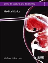 Access to Religion and Philosophy: Medical Ethics