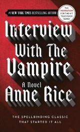 Interview with the Vampire - Anne Rice - 9780345337665