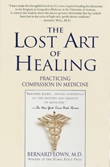 The Lost Art of Healing - Bernard Lown - 9780345425973