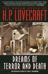 The Dream Cycle of H. P. Lovecraft: Dreams of Terror and Death - H.P. Lovecraft - 9780345463302