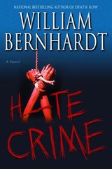 Hate Crime - William Bernhardt - 9780345472076