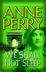 We Shall Not Sleep - Anne Perry - 9780345497079