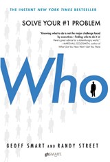 Who - Geoff Smart ; Randy Street - 9780345504197