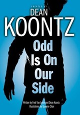 Odd Is on Our Side (Graphic Novel) - Dean Koontz ; Fred Van Lente - 9780345528322