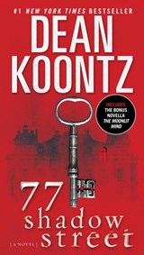 77 Shadow Street (with bonus novella The Moonlit Mind) - Dean Koontz - 9780345532367