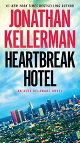 Heartbreak Hotel - Jonathan Kellerman - 9780345541444