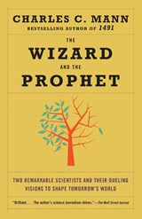 The Wizard and the Prophet - Charles Mann - 9780345802842